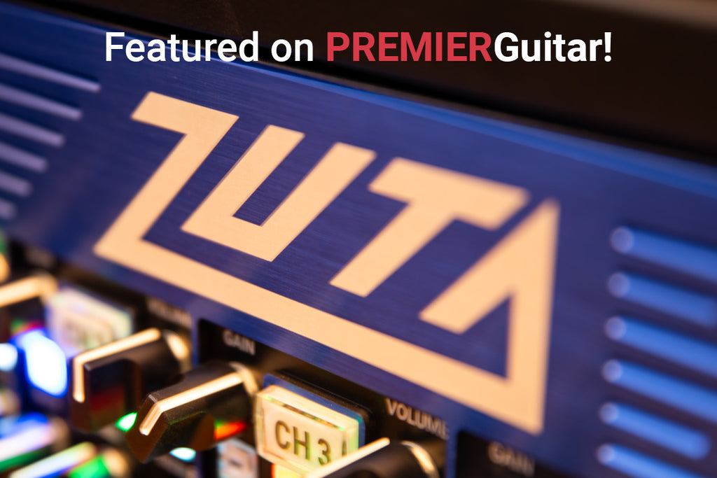 PREMIER Guitar PRESS RELEASE - ZUTA GBG120 Tube Amp